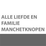 alle liefde en familie manchetknopen